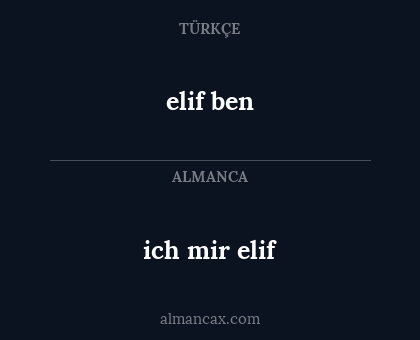 ich mir elif - elif ben