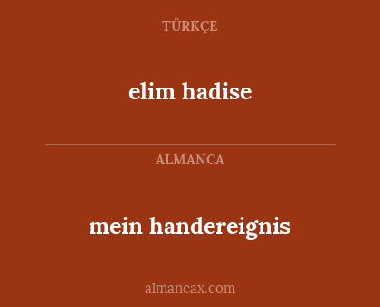elim hadise - mein handereignis