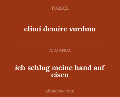elimi demire vurdum - ich schlug meine hand auf eisen