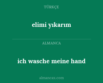 elimi yıkarım - ich wasche meine hand