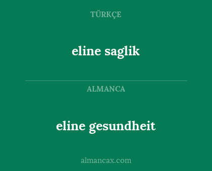eline saglik - eline gesundheit