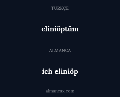 ich eliniöp - eliniöptüm