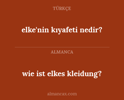 elke'nin kıyafeti nedir? - wie ist elkes kleidung?