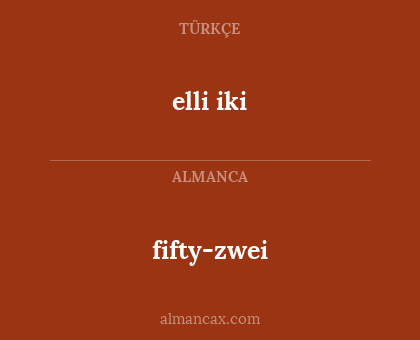 elli iki - fifty-zwei