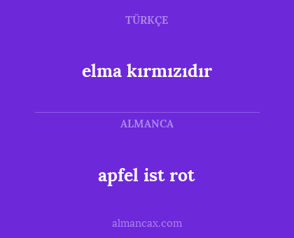 apfel ist rot - elma kırmızıdır