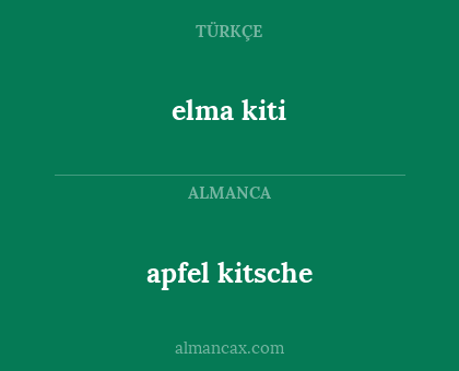 apfel kitsche - elma kiti