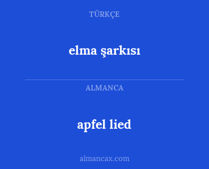 apfel lied - elma şarkısı