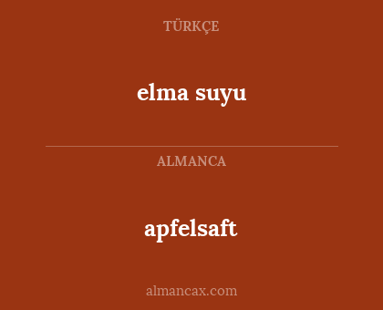apfelsaft - elma suyu
