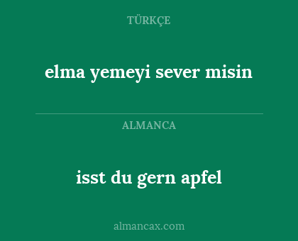 elma yemeyi sever misin - isst du gern apfel