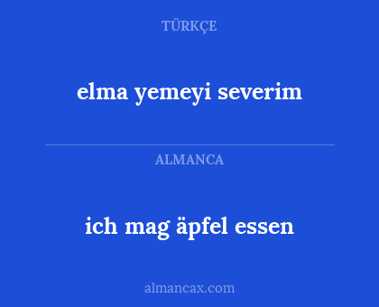 elma yemeyi severim - ich mag äpfel essen
