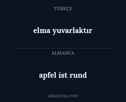 elma yuvarlaktır - apfel ist rund