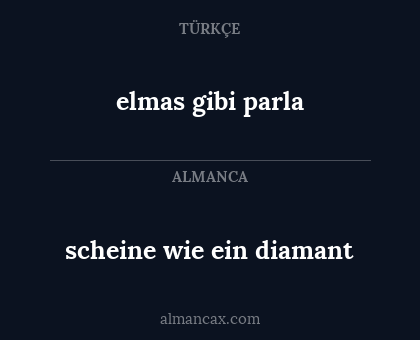 elmas gibi parla - scheine wie ein diamant
