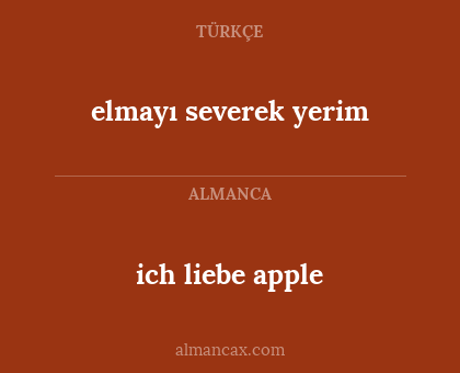 ich liebe apple - elmayı severek yerim