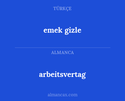 emek gizle - arbeitsvertag