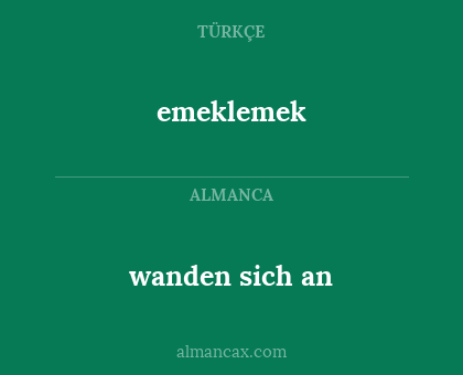 emeklemek - wanden sich an
