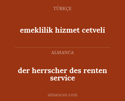 der herrscher des renten service - emeklilik hizmet cetveli