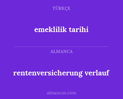 emeklilik tarihi - rentenversicherung verlauf