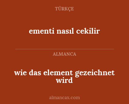wie das element gezeichnet wird - ementi nasıl cekilir