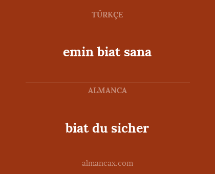 emin biat sana - biat du sicher