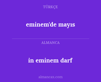 in eminem darf - eminem'de mayıs