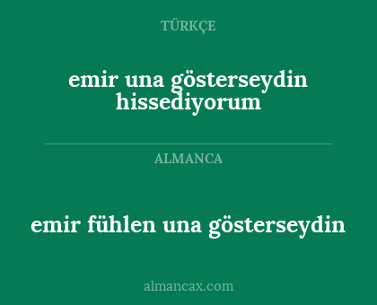 emir fühlen una gösterseydin - emir una gösterseydin hissediyorum