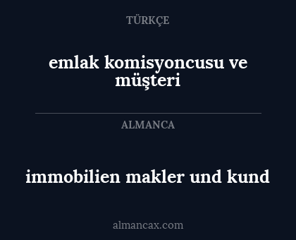 immobilien makler und kund - emlak komisyoncusu ve müşteri