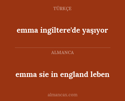 emma ingiltere'de yaşıyor - emma sie in england leben