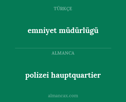 emniyet müdürlügü - polizei hauptquartier