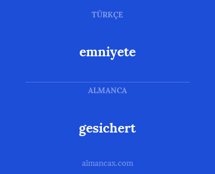 gesichert - emniyete