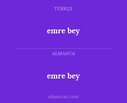 emre bey - emre bey