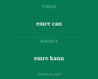 emre can - emre kann