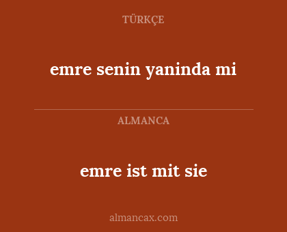 emre ist mit sie - emre senin yaninda mi