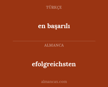 efolgreichsten - en başarılı