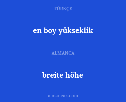 en boy yükseklik - breite höhe