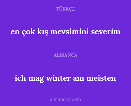 en çok kış mevsimini severim - ich mag winter am meisten