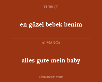 en güzel bebek benim - alles gute mein baby