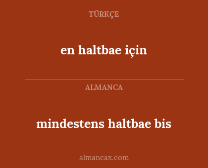 mindestens haltbae bis - en haltbae için