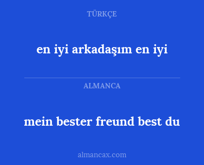 en iyi arkadaşım en iyi - mein bester freund best du