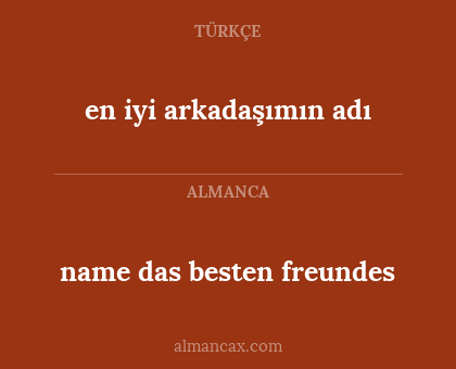 name das besten freundes - en iyi arkadaşımın adı