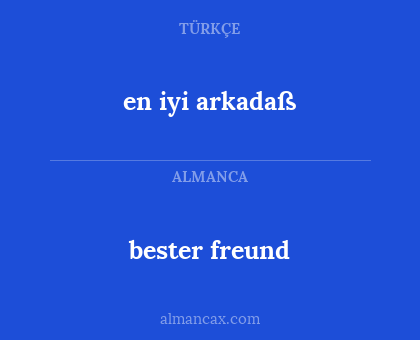 bester freund - en iyi arkadaß