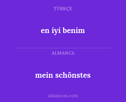 mein schönstes - en iyi benim