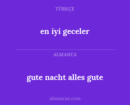 en iyi geceler - gute nacht alles gute