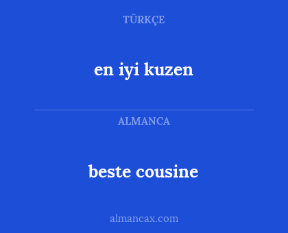 beste cousine - en iyi kuzen
