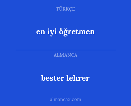 bester lehrer - en iyi öğretmen