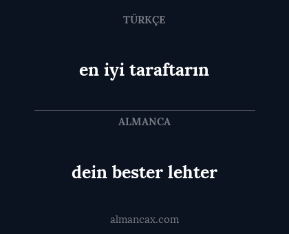 dein bester lehter - en iyi taraftarın