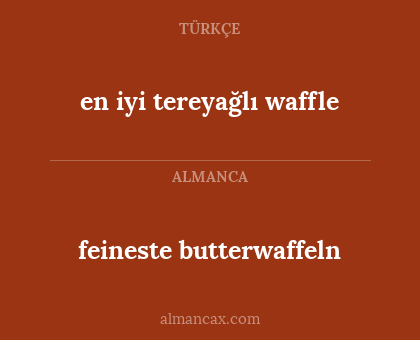 feineste butterwaffeln - en iyi tereyağlı waffle