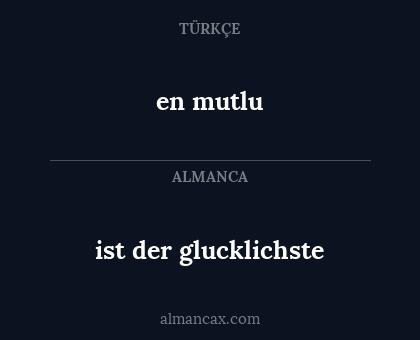 en mutlu - ist der glucklichste