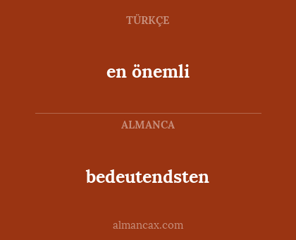bedeutendsten - en önemli