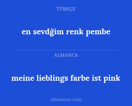 en sevdğim renk pembe - meine lieblings farbe ist pink
