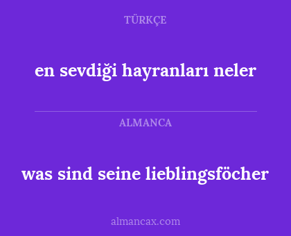 en sevdiği hayranları neler - was sind seine lieblingsföcher